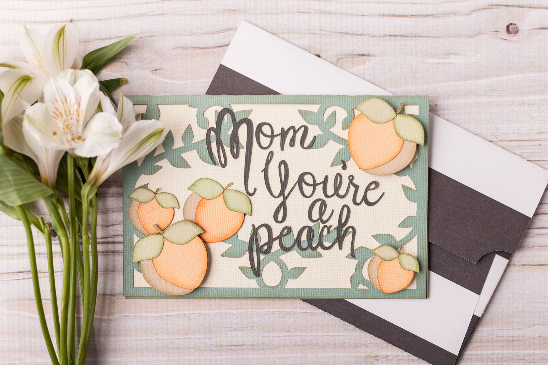 Mom You're a Peach cutout card