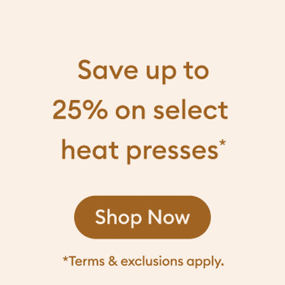 Save up to 25% on heat presses