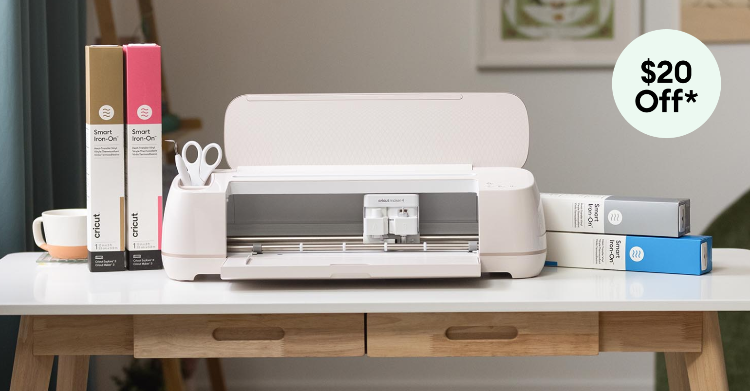 Save $20 on Cricut Maker&reg; 4