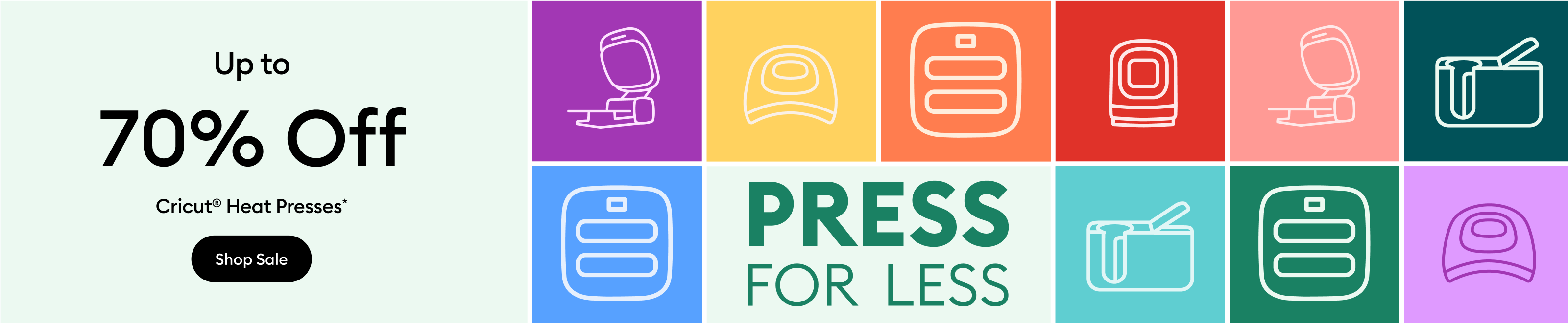 Press for Less — Save up to 70% on Cricut Heat Presses.*